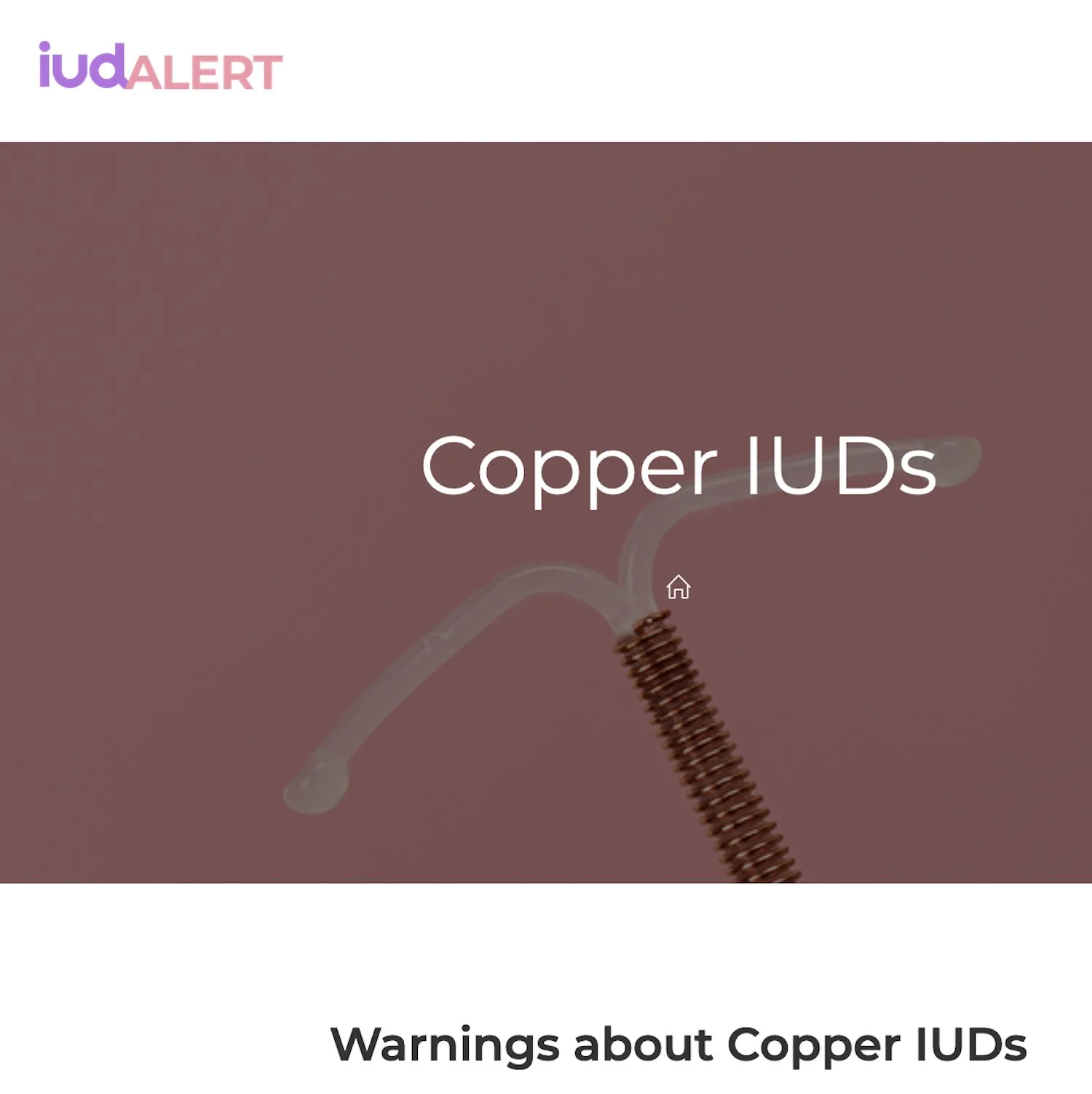 Warnings About Copper IUDs