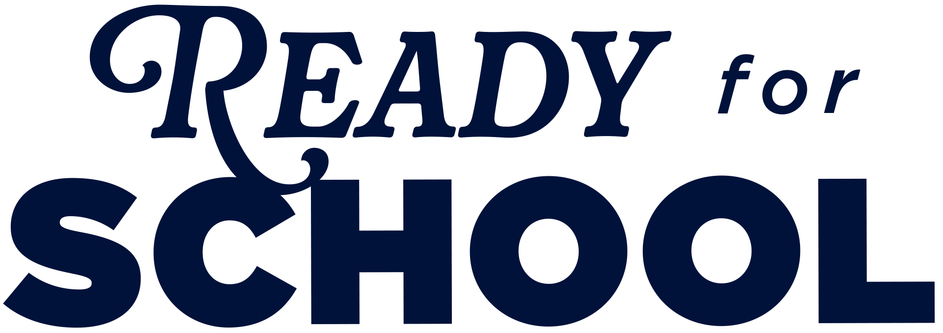 Text in dark blue says "READY for SCHOOL" with the word "READY" in large, cursive letters and the rest in smaller, capitalized letters.