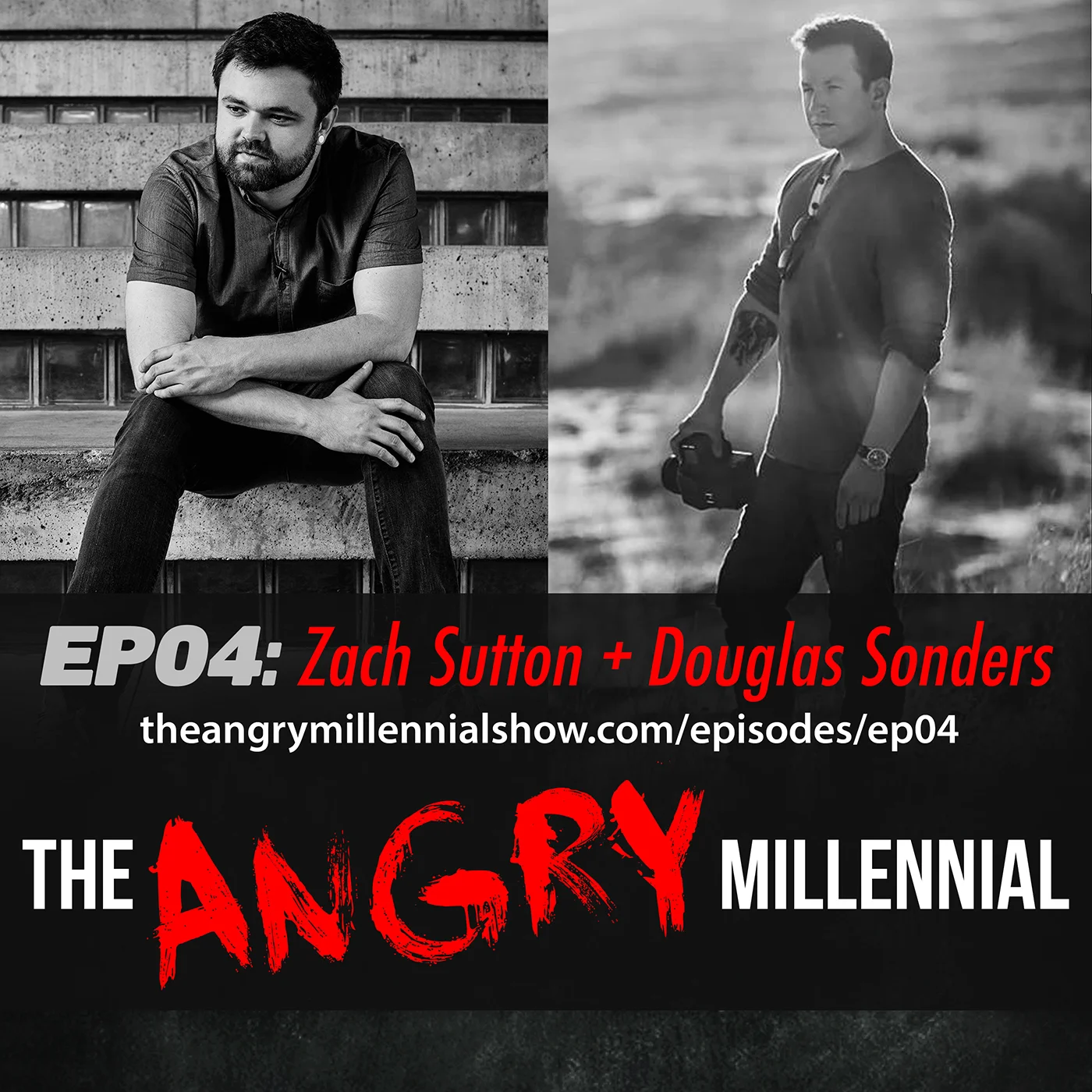 Ep04: Douglas Sonders & Zach Sutton