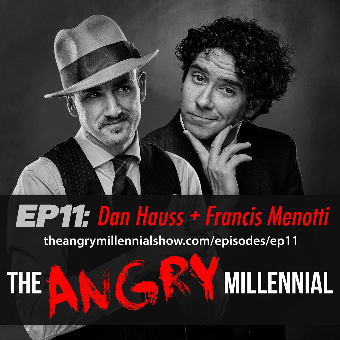 Ep11: Dan Hauss + Francis Menotti episode artwork