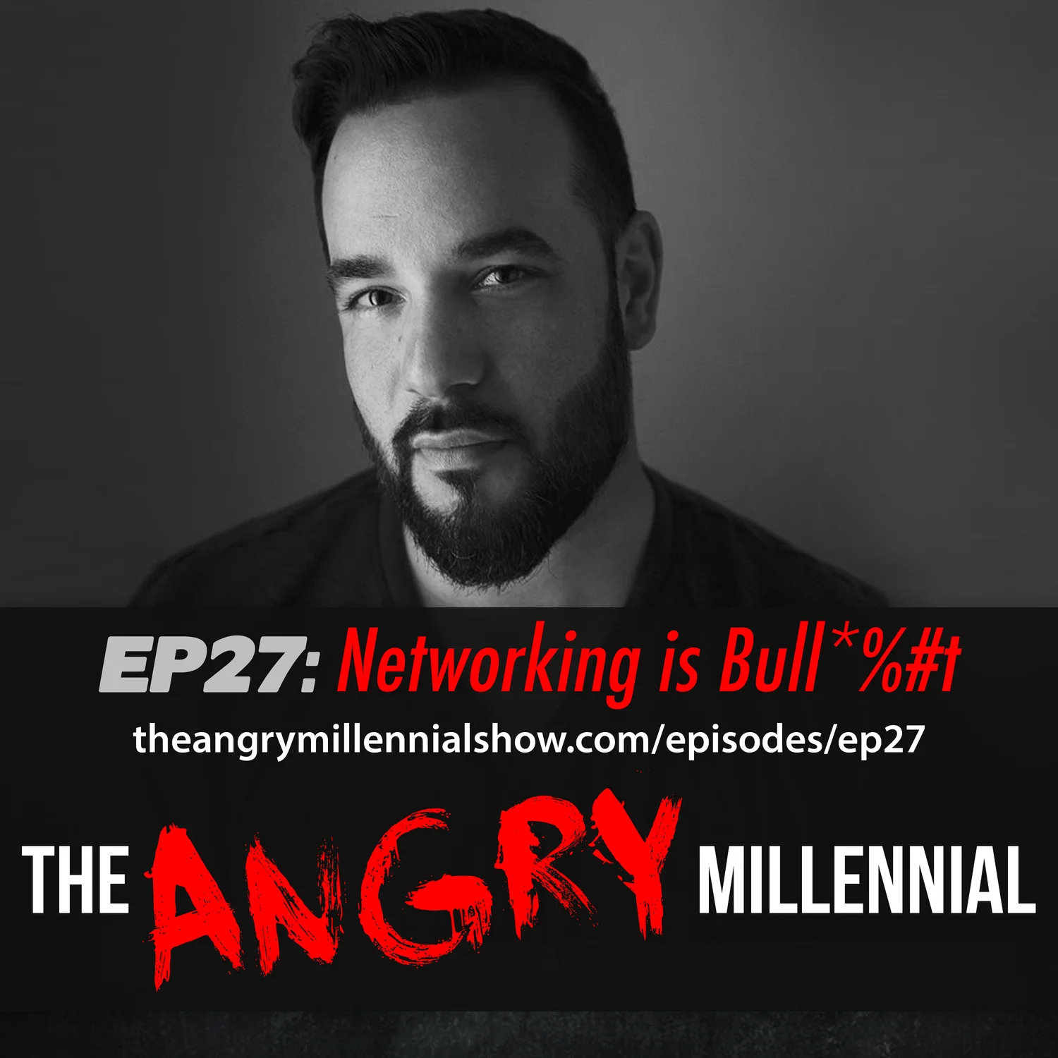 Ep27: Networking is Bull*%#t episode artwork