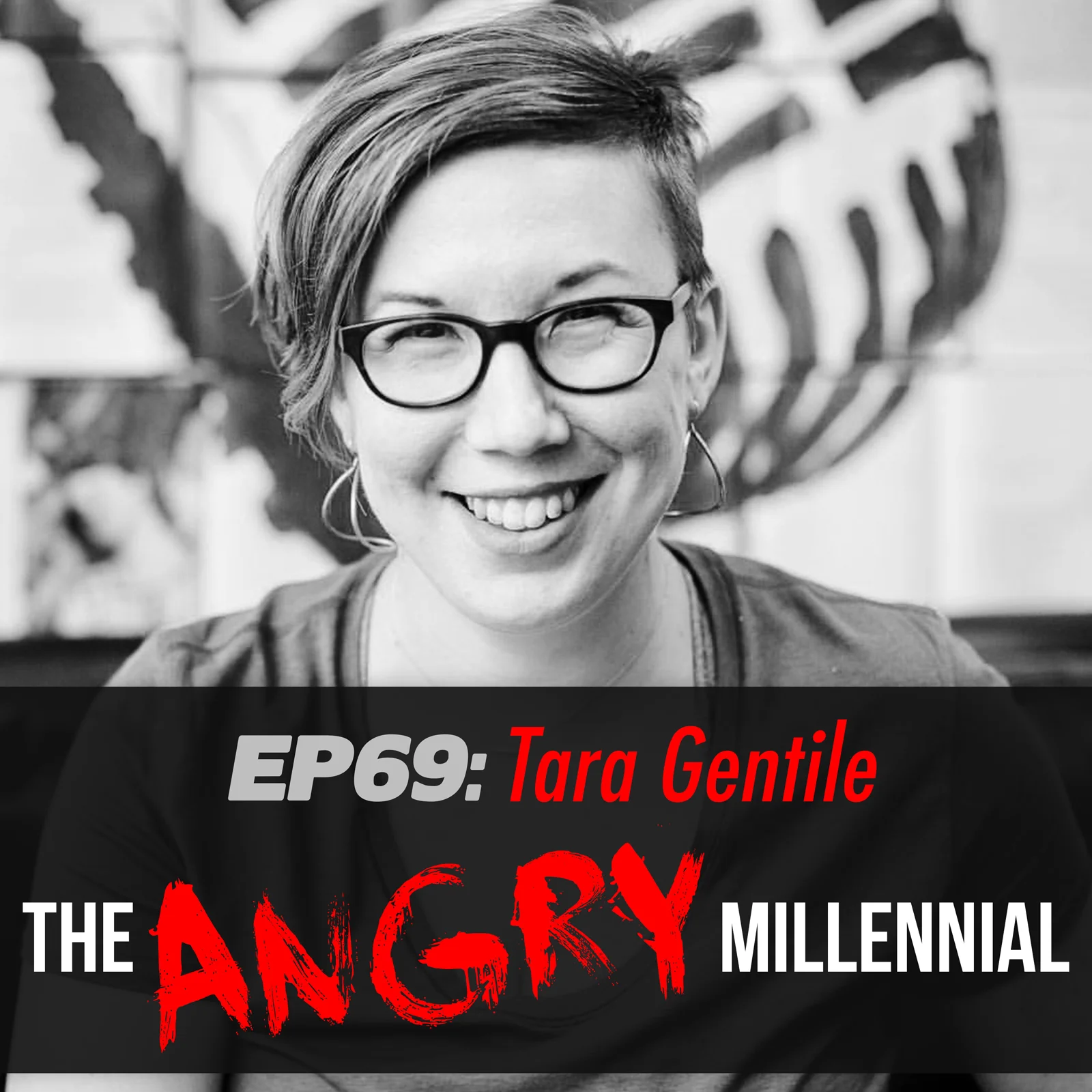 Ep69: Tara Gentile