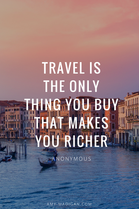 Travel Quotes for Entrepreneurs — AMY MADIGAN