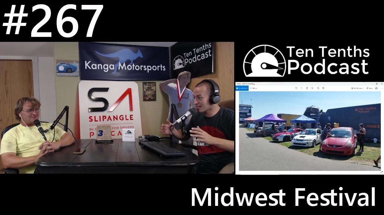 Ten Tenths Episode 267- Midwest Festival