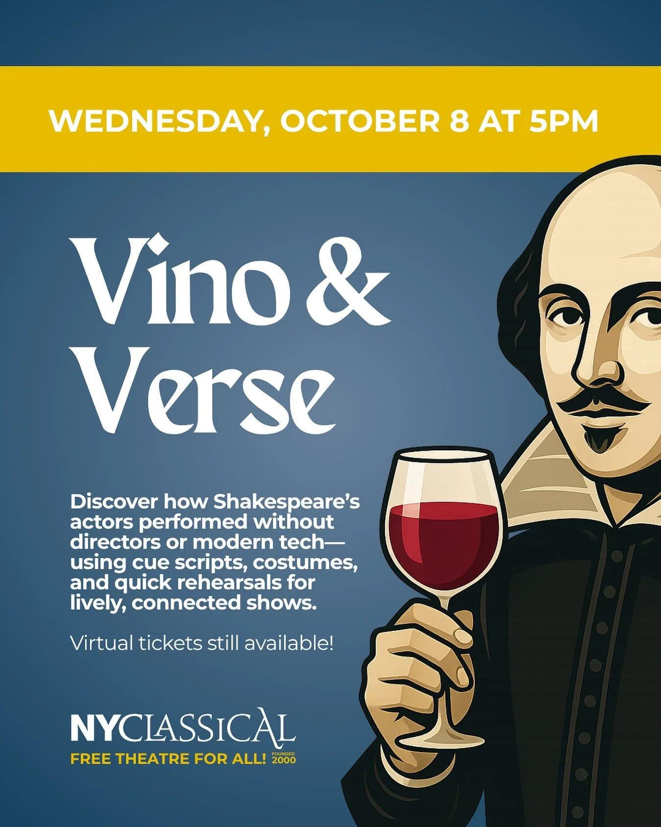 What did Shakespeare&rsquo;s actors know that we&rsquo;ve forgotten?

Join us this Wednesday, October 8 at 5PM for Vino &amp; Verse: Shakespeare&rsquo;s Original Practices &mdash; a lively online conversation led by Shakespeare scholar Dr. Sid Ray.

