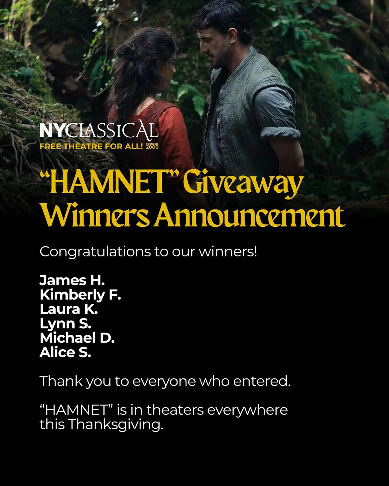 Our &ldquo;HAMNET&rdquo; advance screening giveaway winners have been selected! 

Thank you to everyone who entered&mdash;your excitement reminds us why we do what we do. 🥳

If you weren&rsquo;t selected this time, we hope you&rsquo;ll experience &l