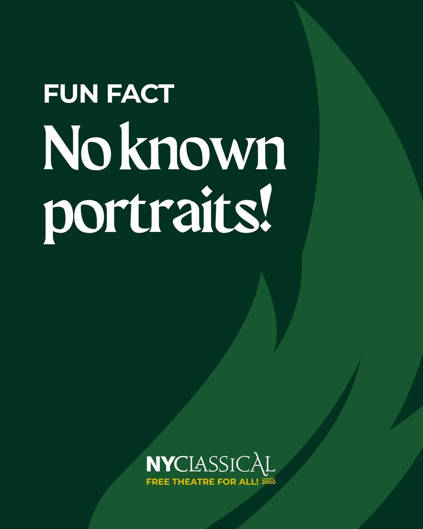 Did you know? 👀

We don&rsquo;t actually know what Shakespeare looked like! Every portrait you&rsquo;ve ever seen is based on guesswork &mdash; no verified painting survives from his lifetime.

Maybe the world&rsquo;s greatest playwright was also th