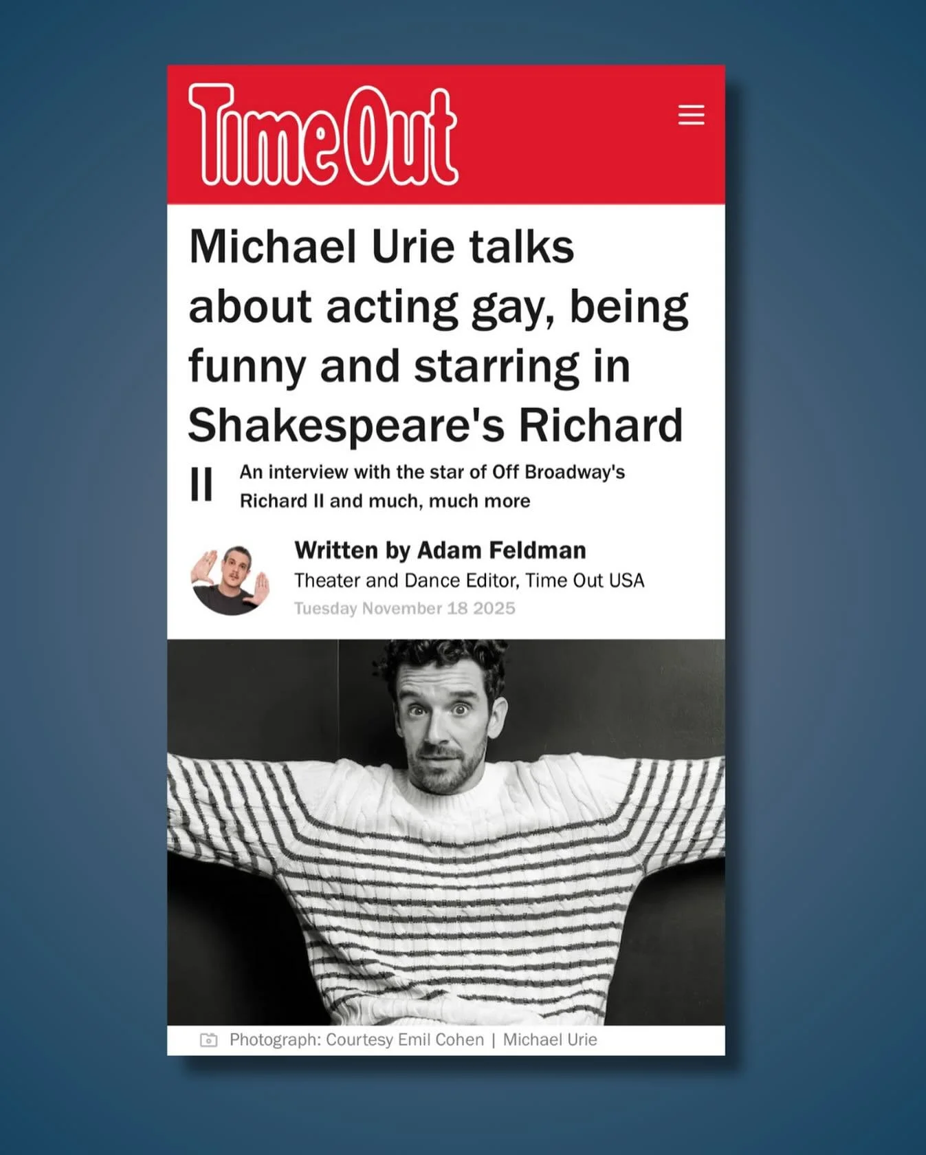 Michael Urie doesn&rsquo;t just shift between comedy and tragedy &mdash; he carries both at once. And you can see it in action at @redbulltheater&lsquo;s Richard II! 🩷

In an interview with our friend @adfeldman at @timeoutnewyork, he reflects on ch