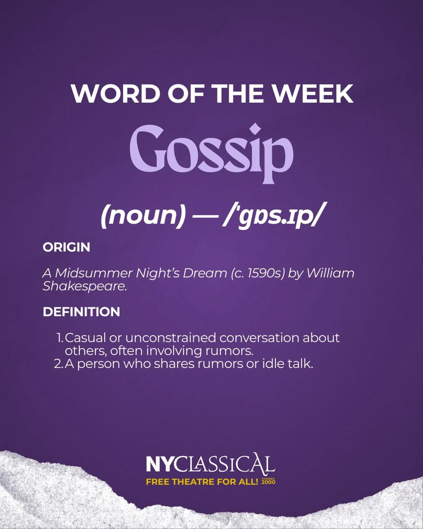 Love spilling the tea? 🤫 Shakespeare first used &ldquo;gossip&rdquo; in 𝘼 𝙈𝙞𝙙𝙨𝙪𝙢𝙢𝙚𝙧 𝙉𝙞𝙜𝙝𝙩&rsquo;𝙨 𝘿𝙧𝙚𝙖𝙢 to describe chatter and rumors. 

Even in the 1500s, people loved some juicy drama. 🤭

#Gossip 
#GossipGirlEnergy
#TheatreL