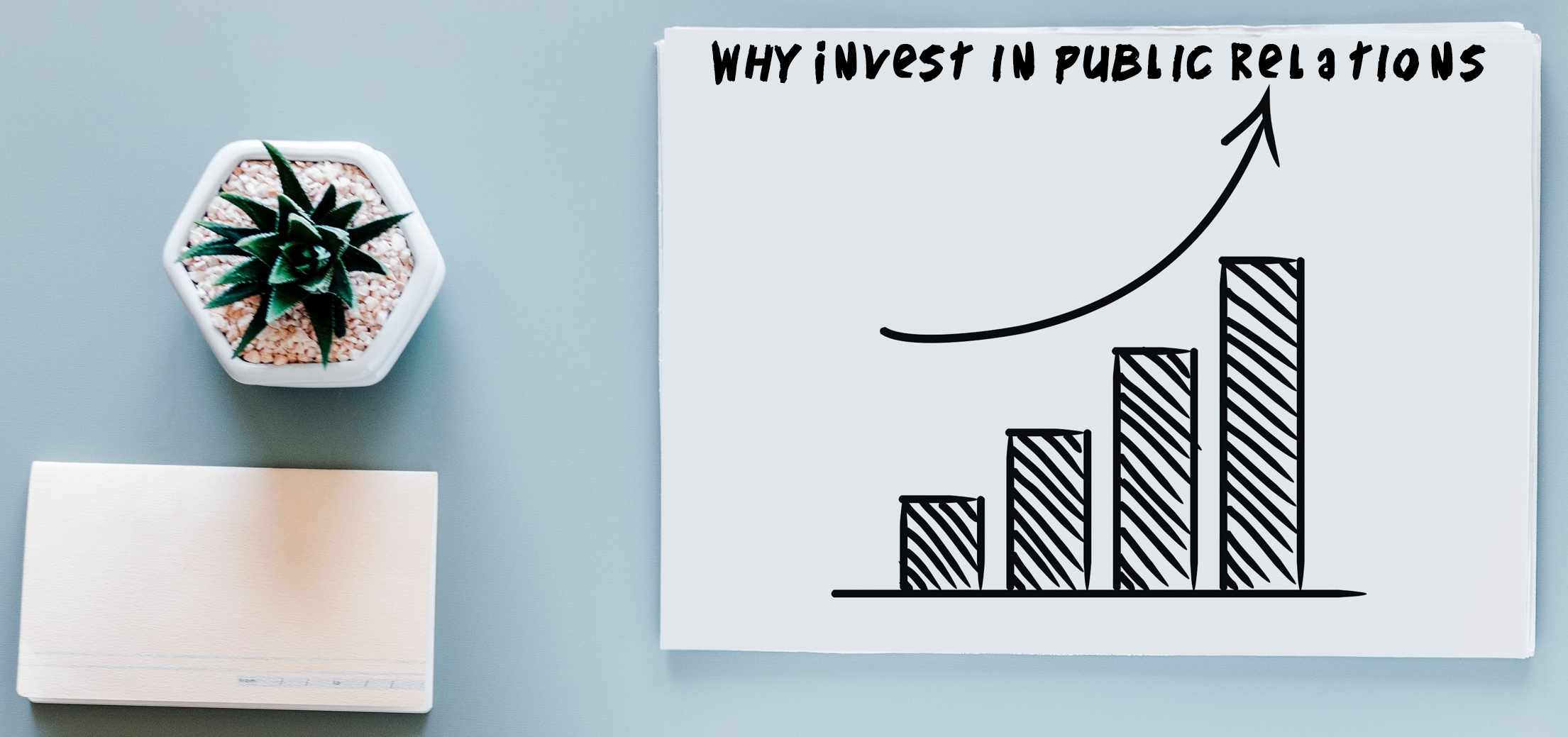 Why Invest in Public Relations.png