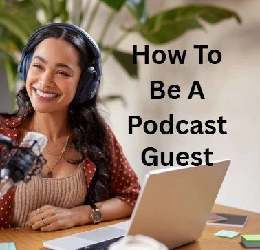 How To Be A Podcast Guest