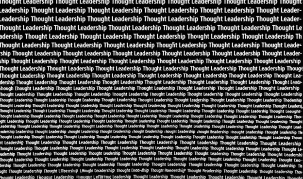 Lost in a Sea of Thought Leadership
