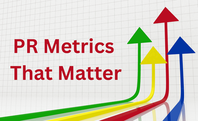 PR Metrics That Matter