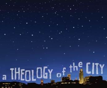 A Theology of the City (2009)