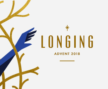 Longing (Advent 2018)