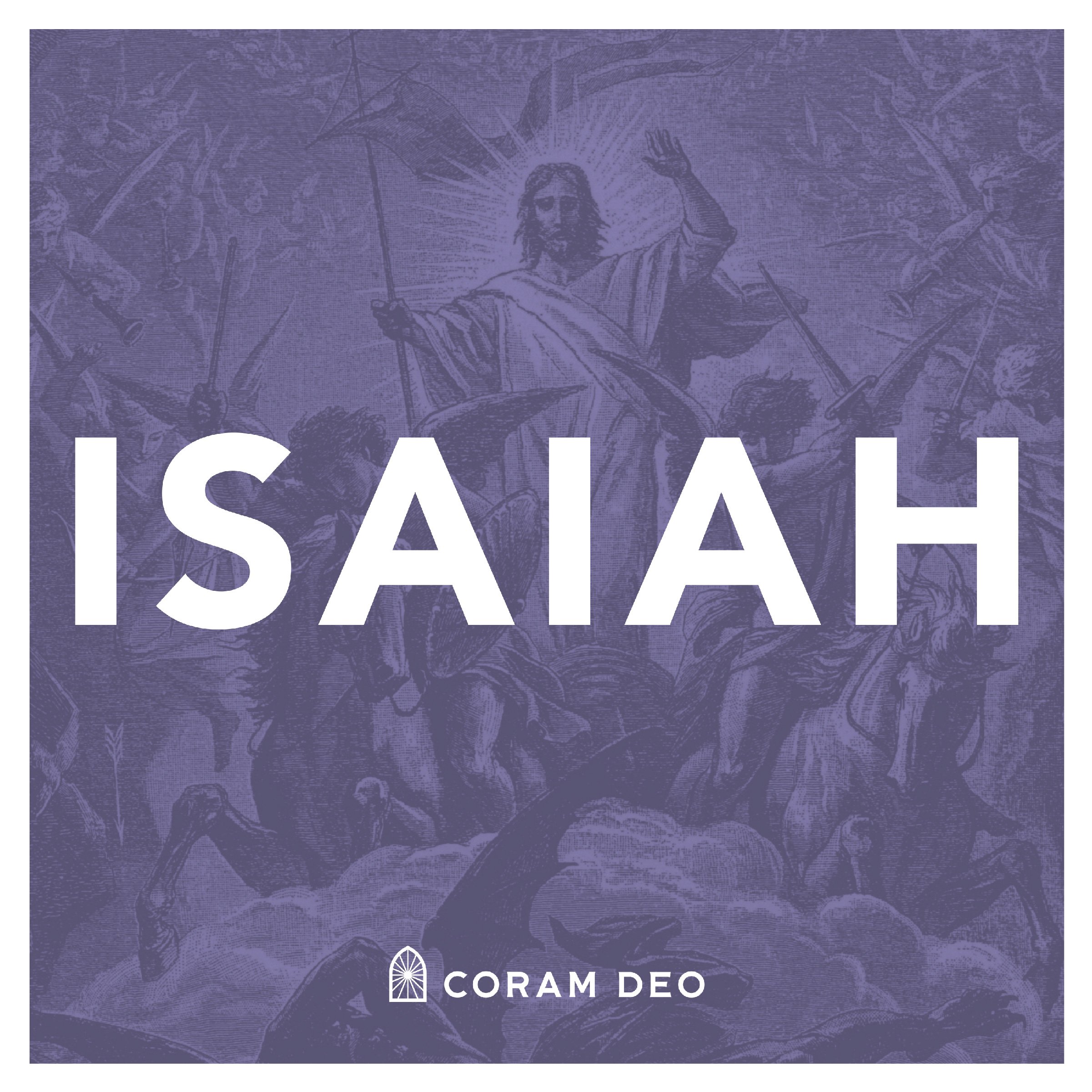 The book of Isaiah Sermon Podcast