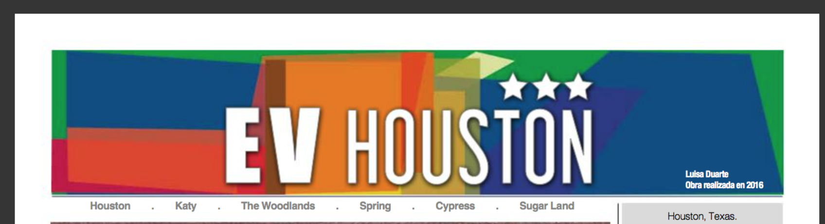Heading commissioned for EV Houston, edition # 182 &nbsp;August 2017