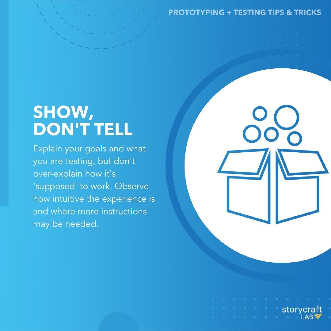 Prototyping &amp; Testing Tips &amp; Tricks

Think of Prototyping as test-driving. This is where you mock up your developed idea with specificity for content, function, activity, or features and ask real, live, humans to experience it. As the designe
