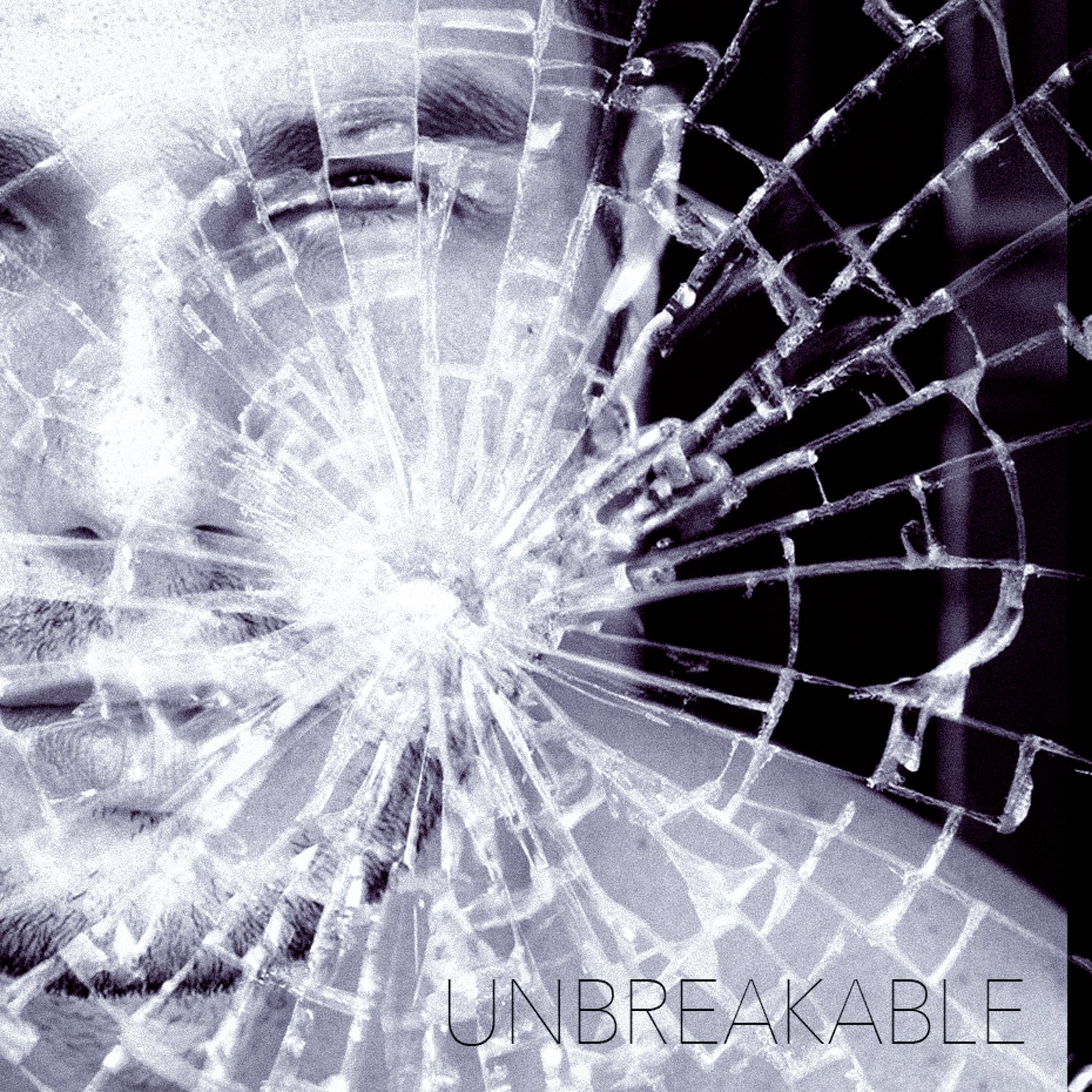 Unbreakable