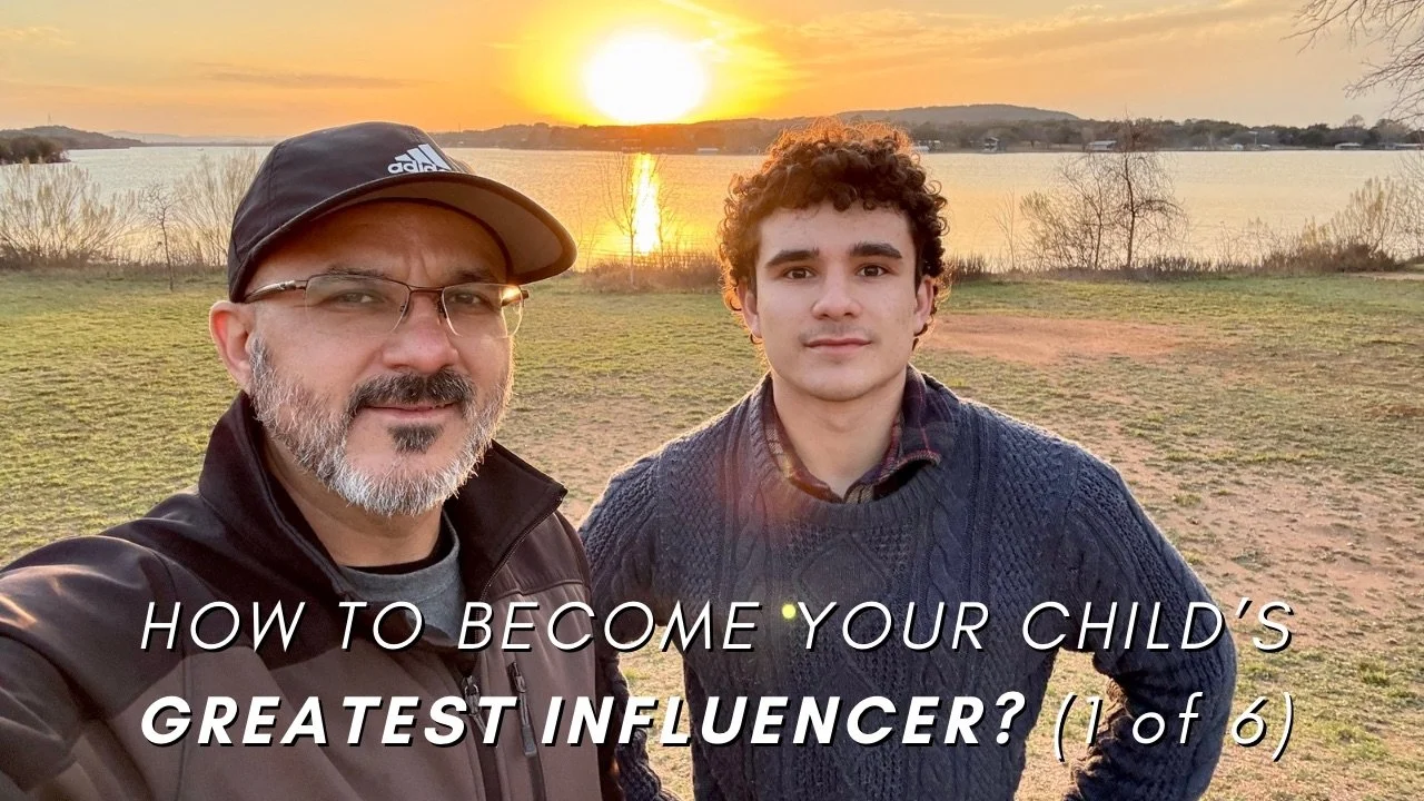 How to become your child’s greatest influencer (1 of 6)