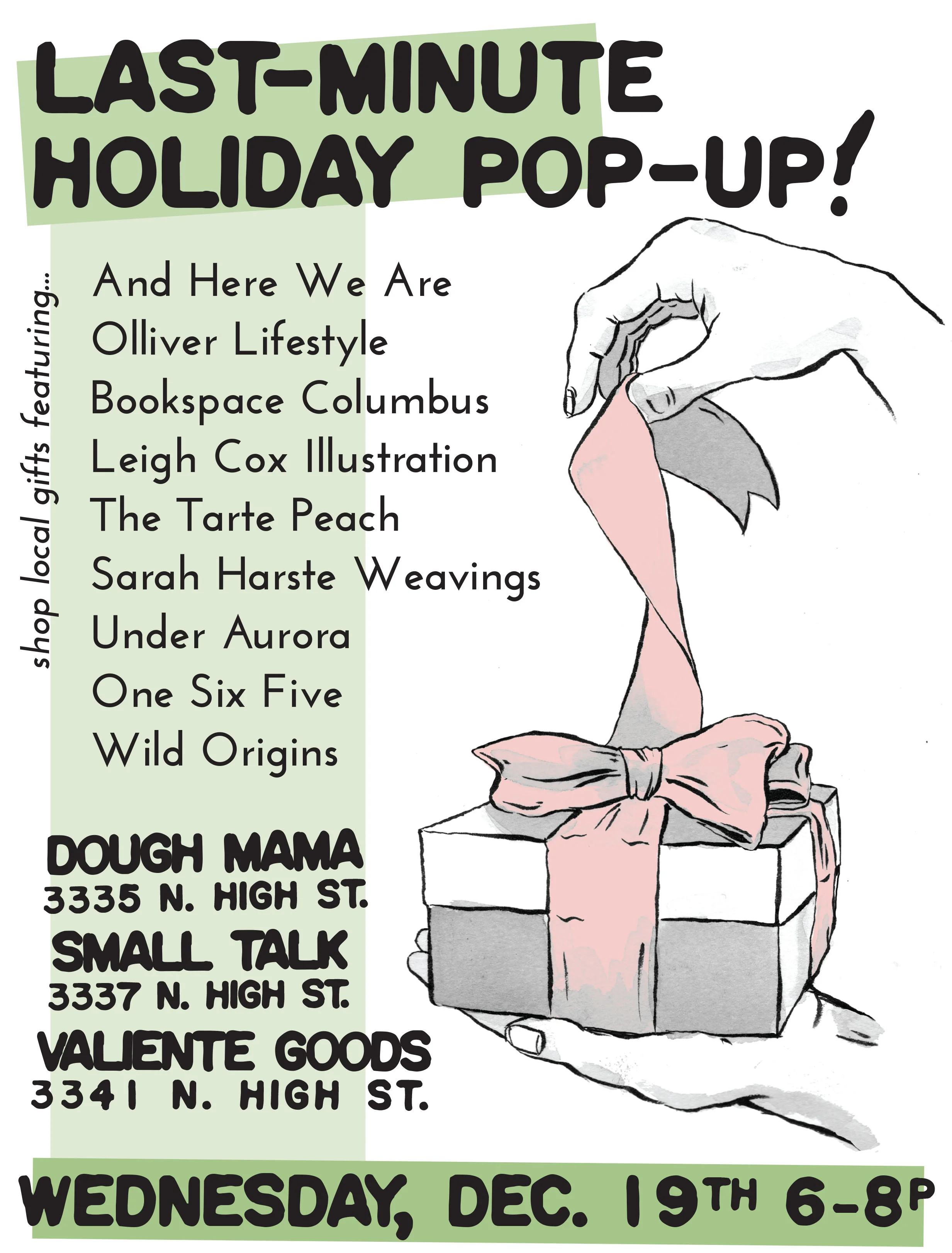 Last minute Pop Up at Dough Mama, Small Talk, and Valiente Goods