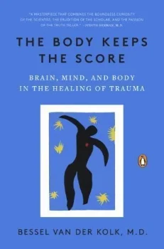 “The Body Keeps the Score”.jpg