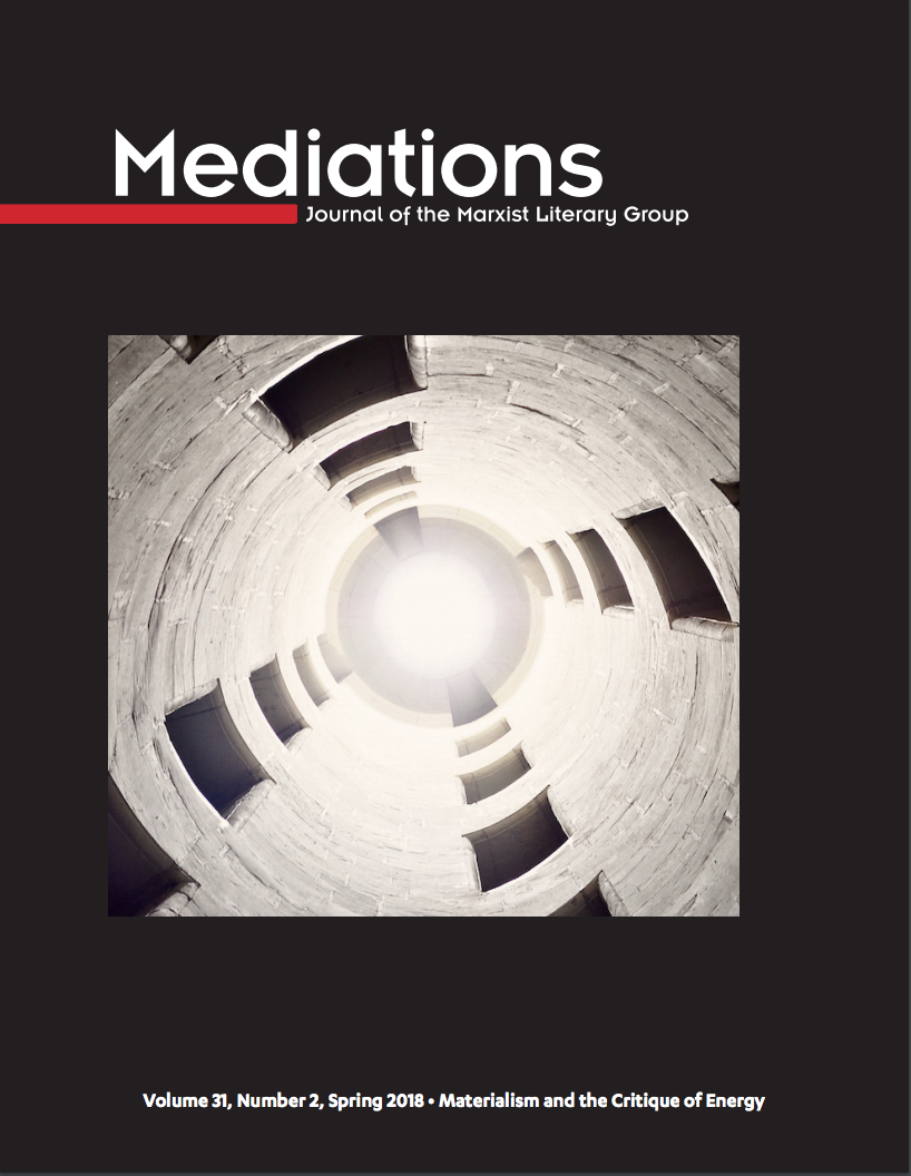Special Issue of Mediations on "Materialism and the Critique of Energy"