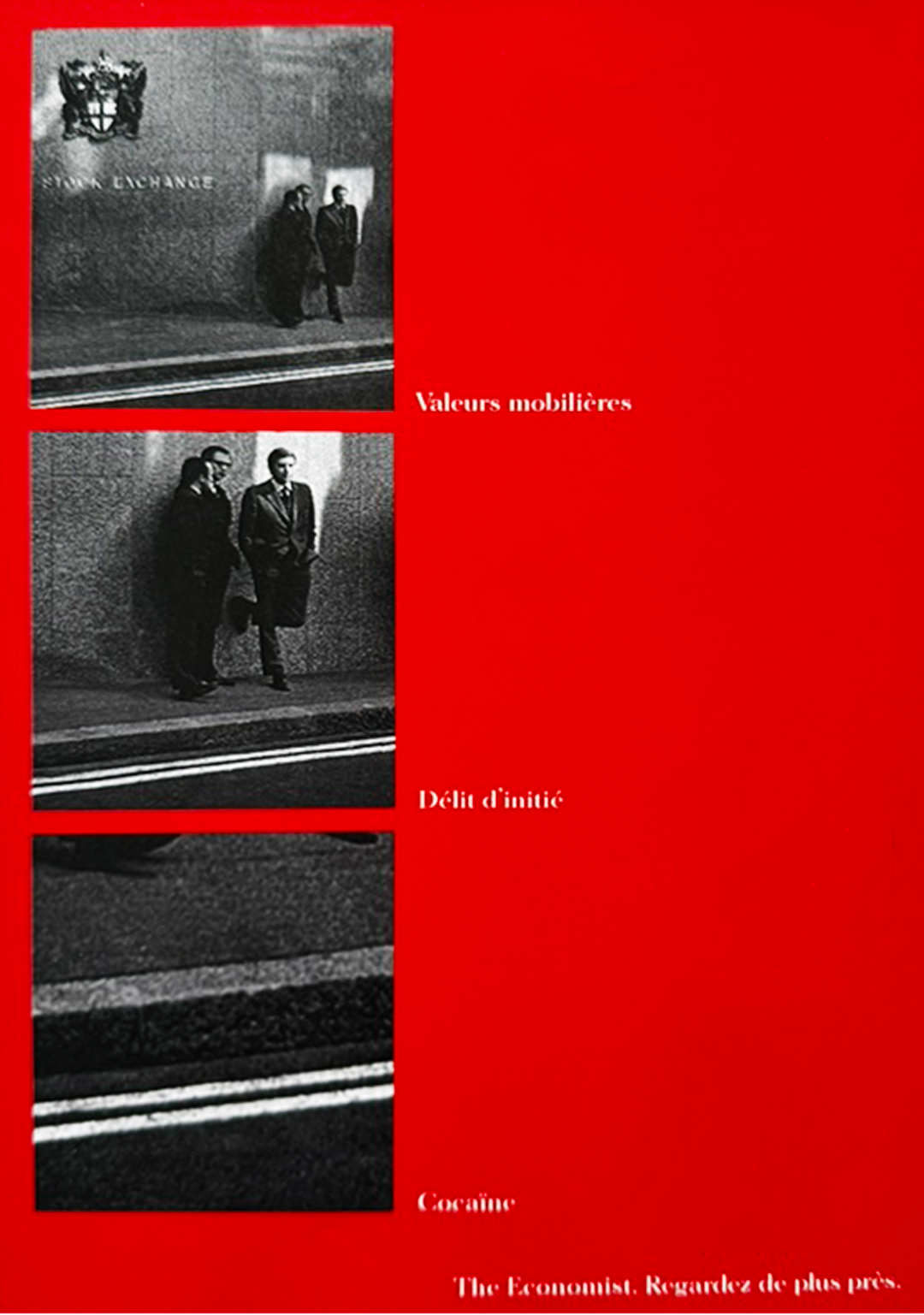 A red poster with three black and white photos of three people in business attire and text in French and English, including words like 'Valuers mobilières,' 'Débit d'inité,' 'Cocaine,' and 'The Economist.' AMV BBDO