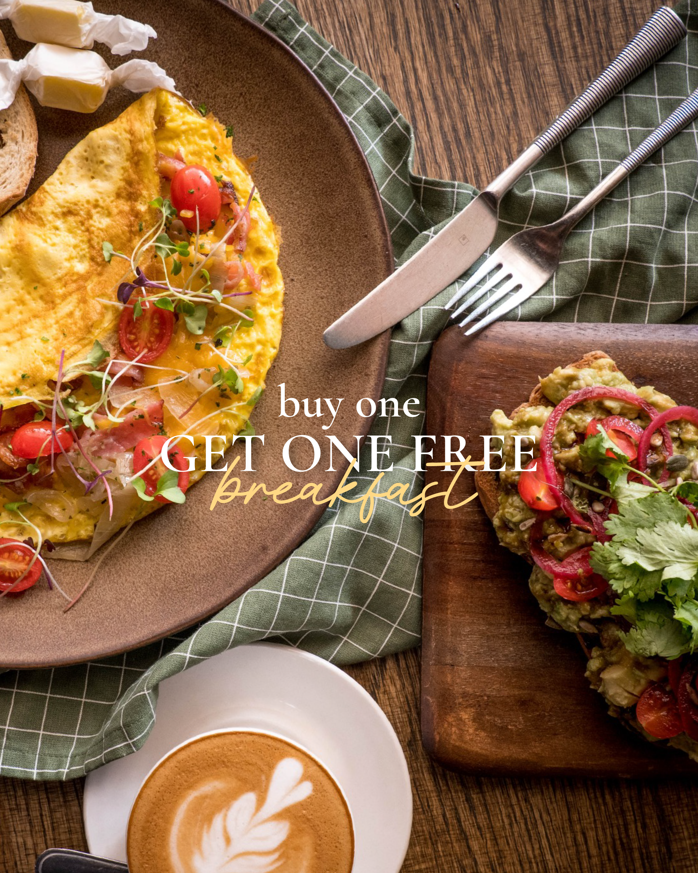Buy 1 Breakfast Get 1 Free
