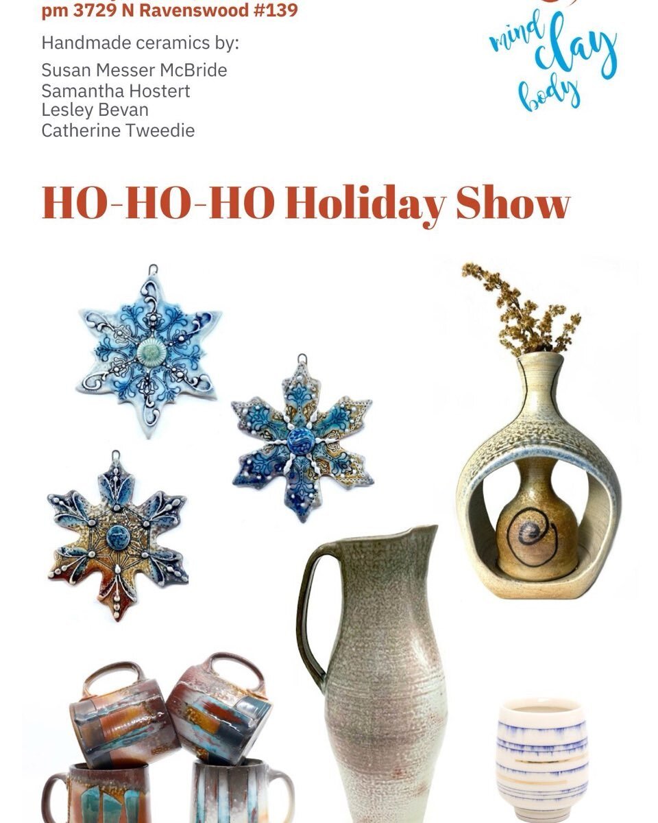 the band is back together!

one day only, Sat Dec 9
10 am to 5 pm
3729 N Ravenswood 139

come join us!

@samceramics.mcb
@shostert 
@lesleybevanceramics 
@catherinetweedie