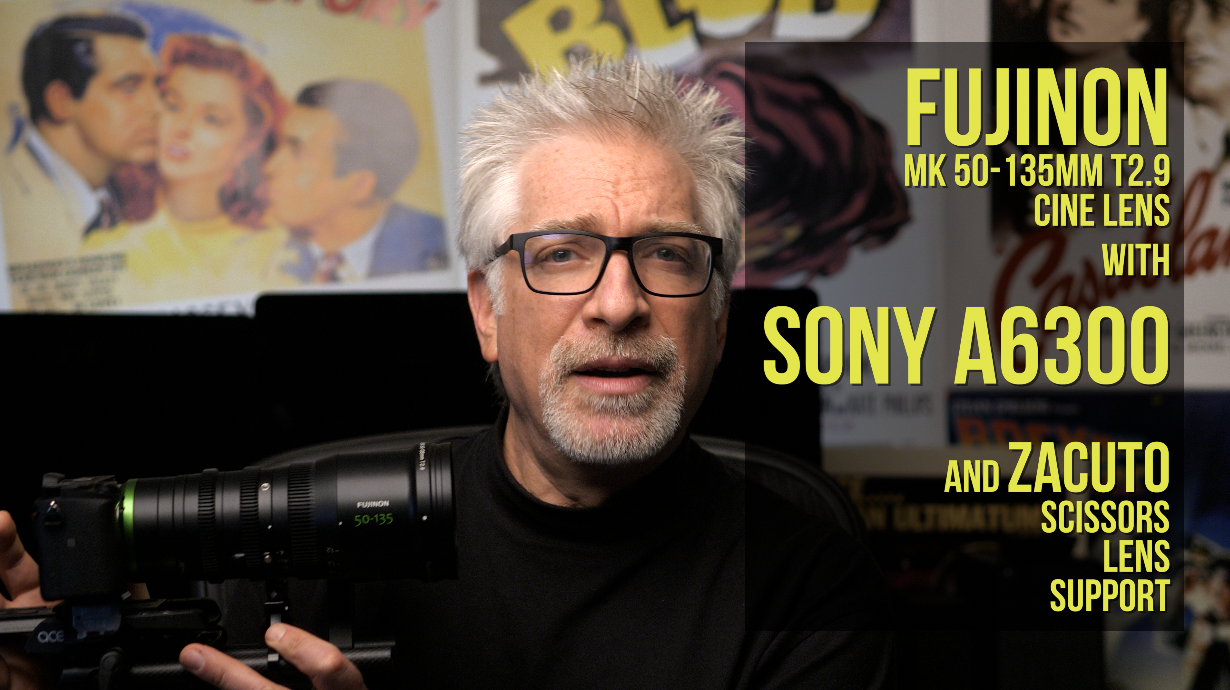 Fujinon MK 50-135 T2.9 on Sony a6300 with Zacuto Scissors: Killer Combo