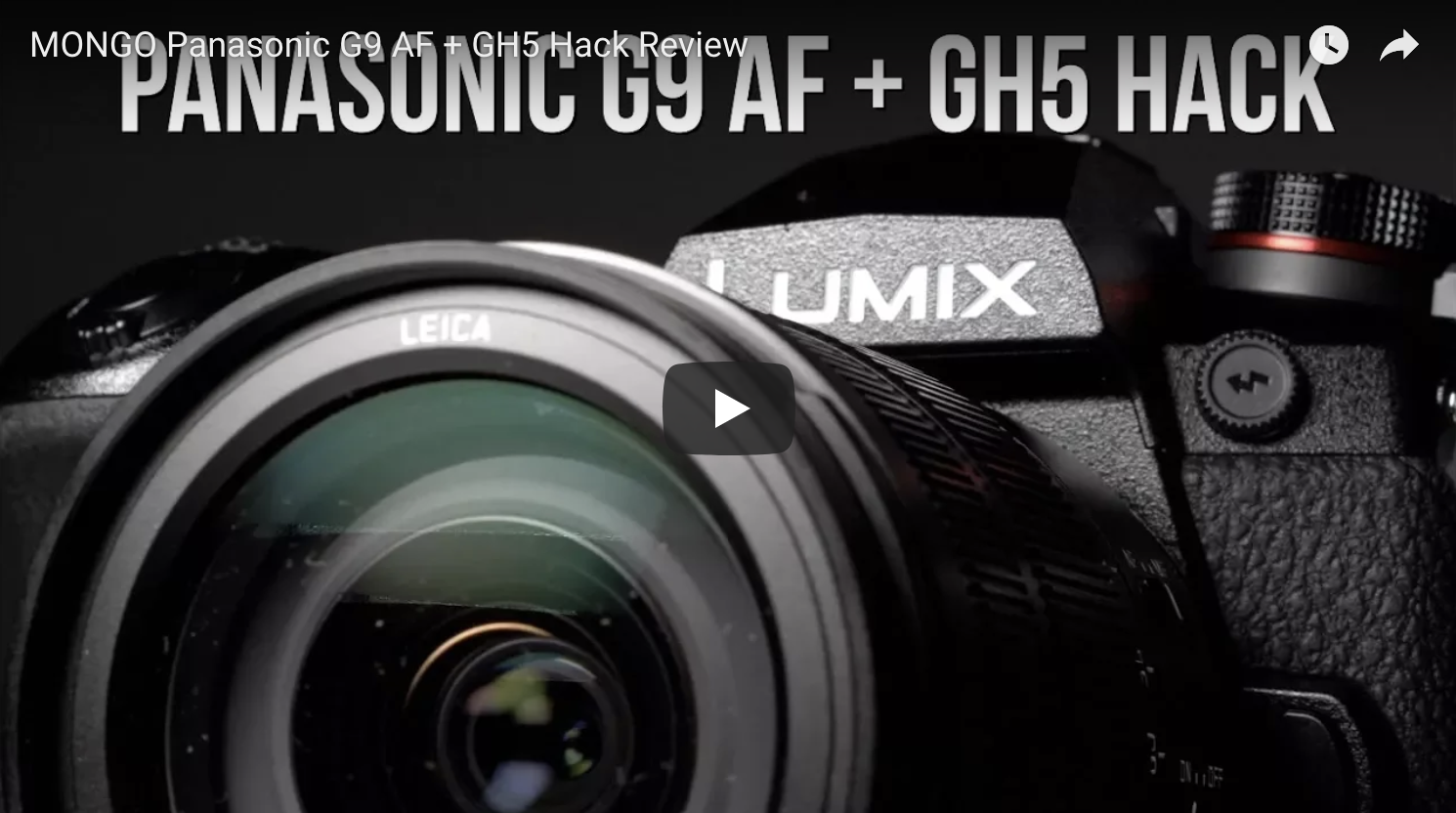 MONGO Panasonic G9 AF + GH5 Hack Review