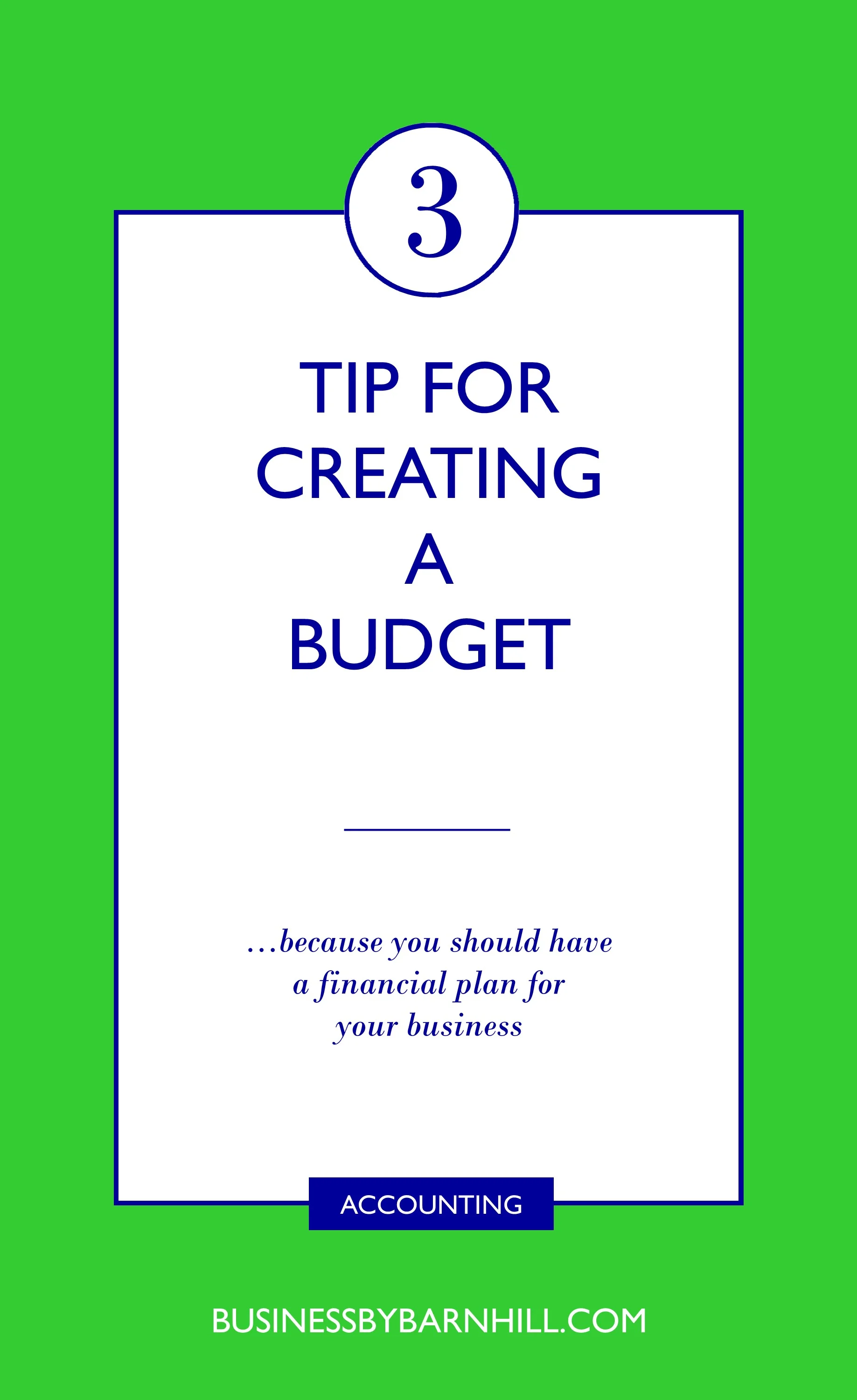 business by barnhill pinterest 3 tips for creating a budget.jpg