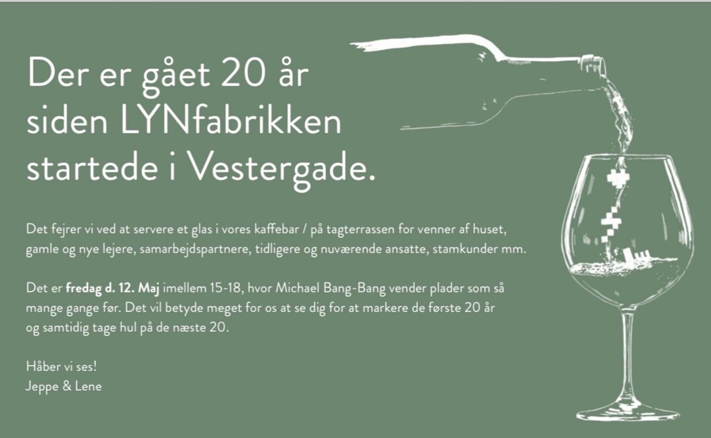 To our former and new co-workers, new and old employees, regulars and friends of the factory:
LYNfabrikken recently turned 20! We celebrate May 12th from 15-18 at our rooftop. The sun will be shining and the wine will be cold. See you all ⚡️
(Illustr