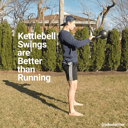 kettlebell are better than running — Jake Dermer