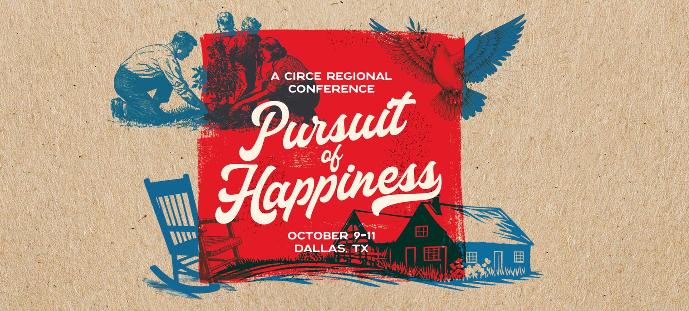 CiRCE Conference: Pursuit of Happiness