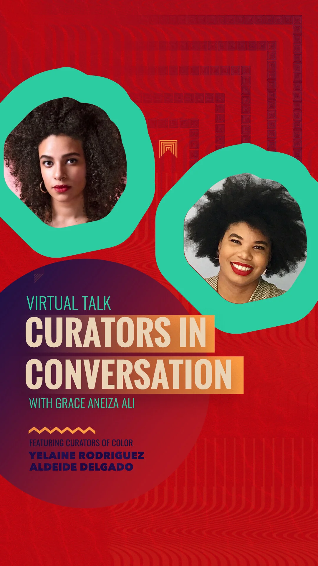CURATORS IN CONVERSATION W/GRACE ANEIZA ALI