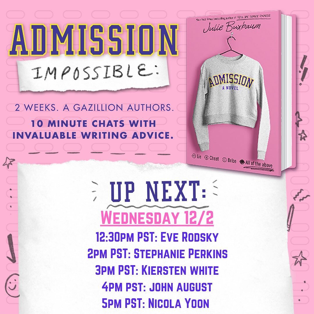 This Wednesday! Pop by to see @juliebuxbaum and I talk about writing for ten quick minutes on Instagram Live!
.
Have you ordered her new book yet? I have, and I&rsquo;m so genuinely excited to dig in. ADMISSION is about a college admissions scandal f