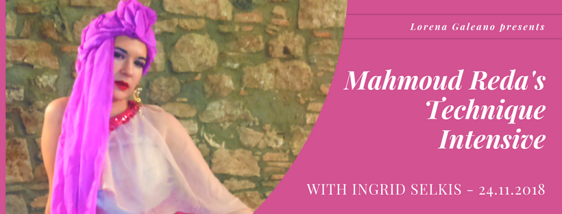 INGRID SELKIS // MAHMOUD REDA'S TECHNIQUE INTENSIVE