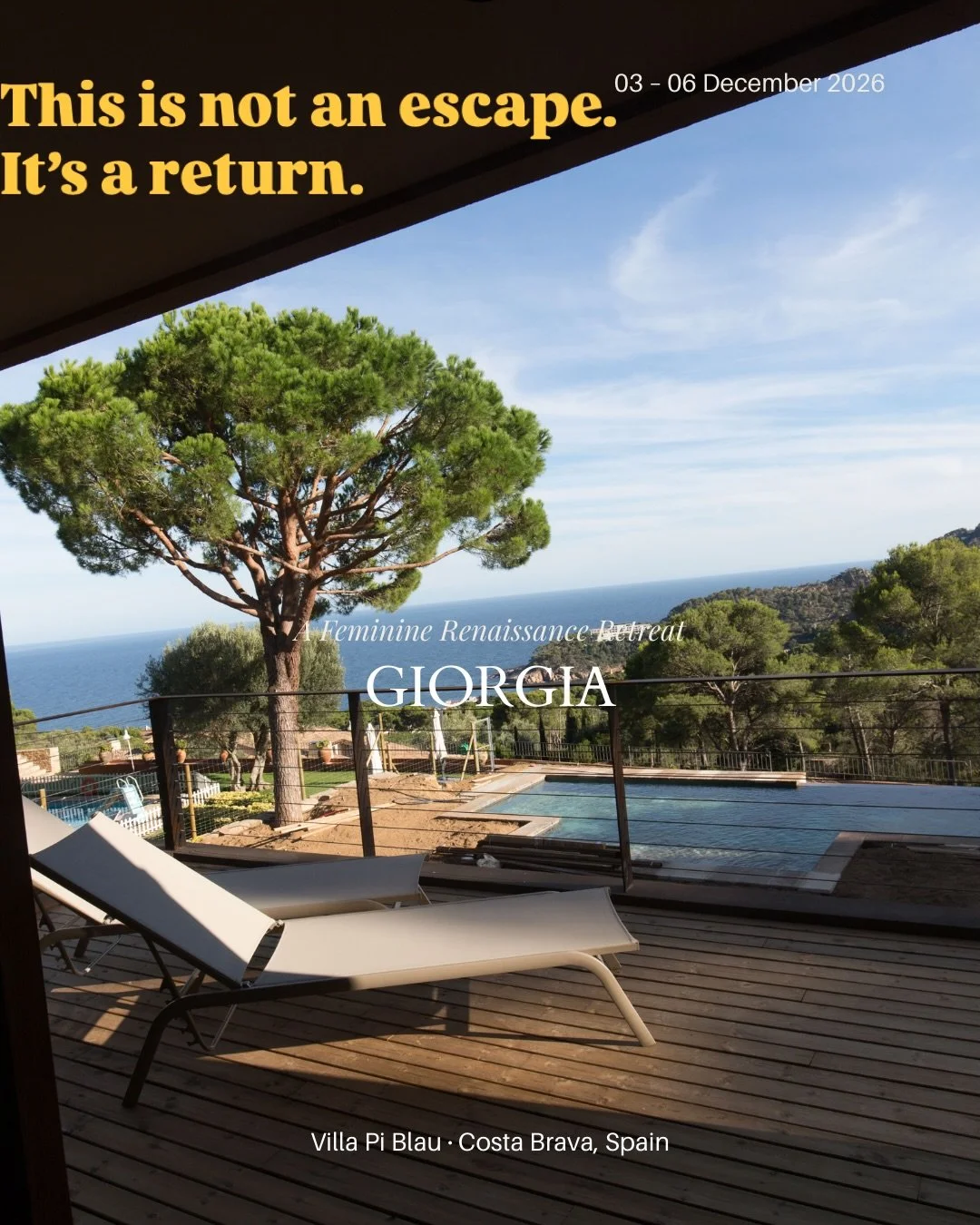 Be the first to know.

GEORGIA
A Feminine Renaissance Retreat
Villa Pi Blau &middot; Costa Brava, Spain 03 &ndash; 06 December 2026

Reconnect. Reawaken. Redefine.

Join the waitlist and receive early access when booking opens.
✨ Link in bio ✨

#retr