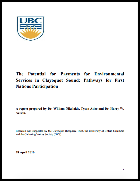 The Potential for Payments for Environmental Services in Clayoquot Sound: Pathways for First Nations Participation