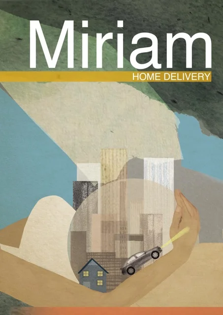Miriam Home Delivery-Cinemaguild .jpeg