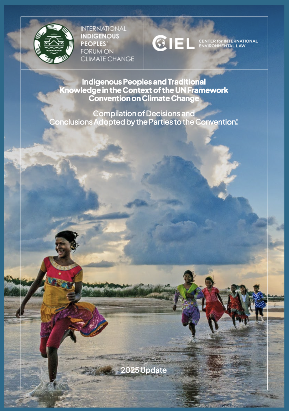 New Report: Indigenous Peoples and Traditional Knowledge in the Context ...