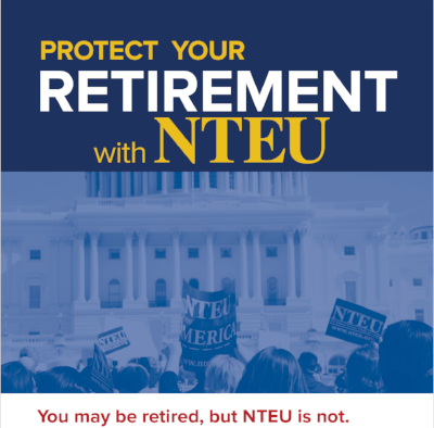 Thinking of retiring? Join NTEU for less than $50 a year! Read more here .