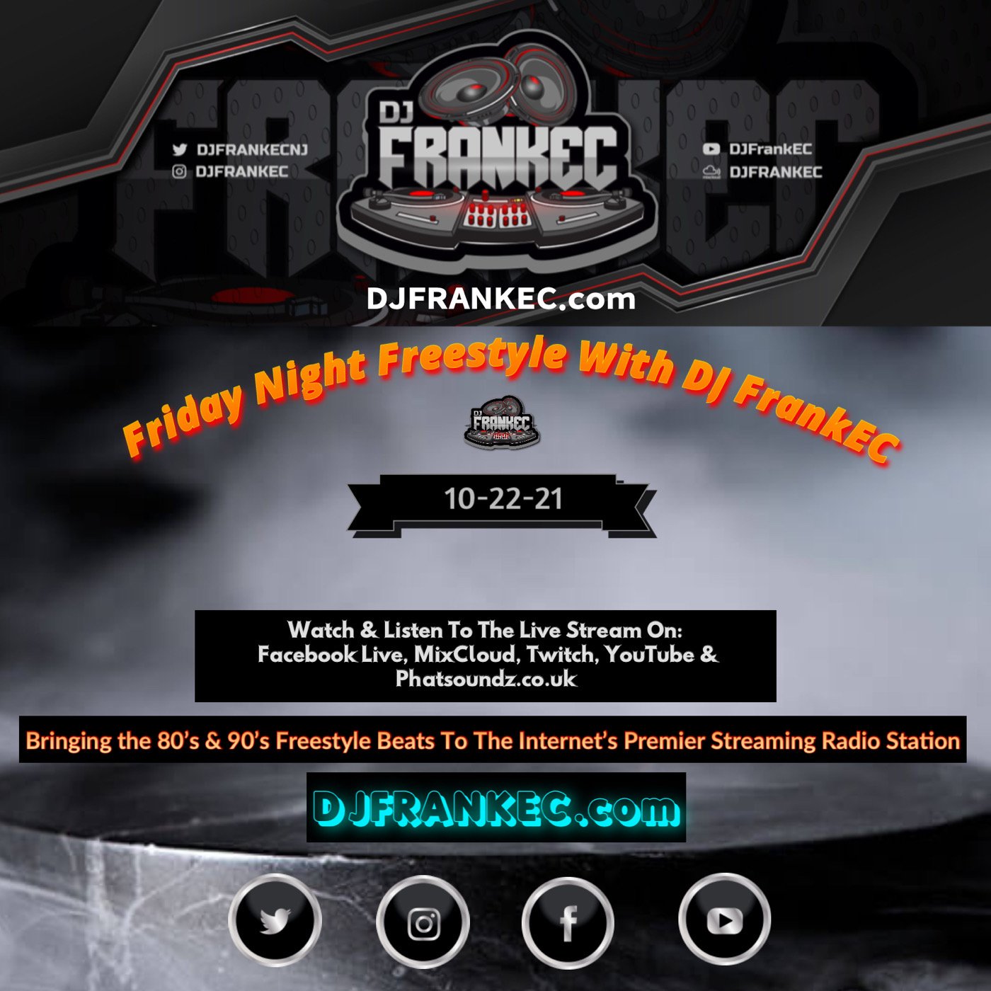 Friday Night Freestyle with DJ FrankEC on Phatsoundz Radio 10-22-21
