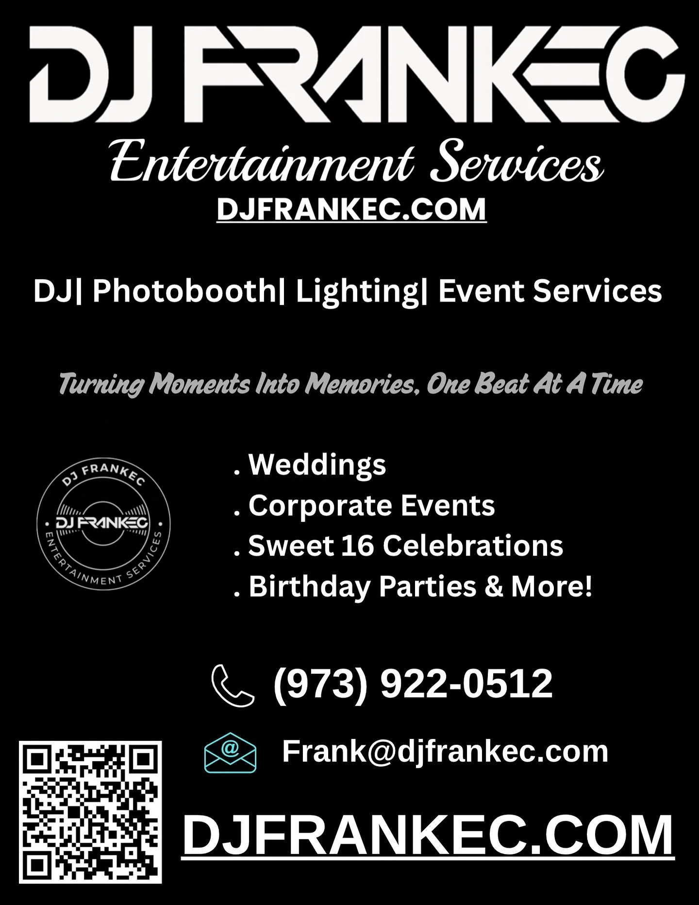 🎶 Turning Moments Into Memories, One Beat At A Time 🎶
At DJ FrankEC Entertainment Services, we bring the energy, music, and experience that make every celebration unforgettable. From weddings and Sweet 16s to corporate events and birthday parties,