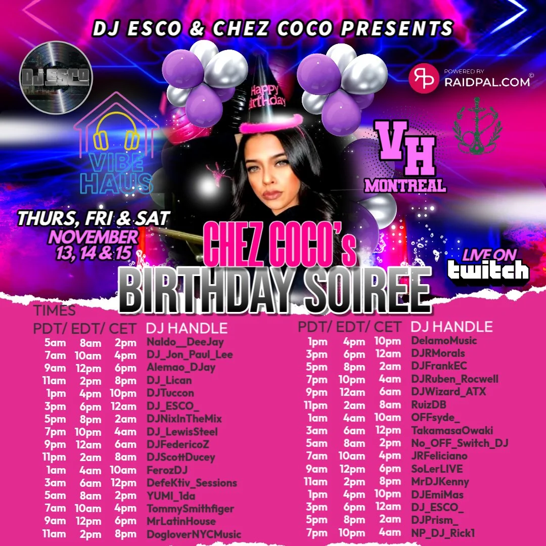 Vibe Haus Presents Chez Coco’s Birthday Soiree Raid Train (11-14-25)