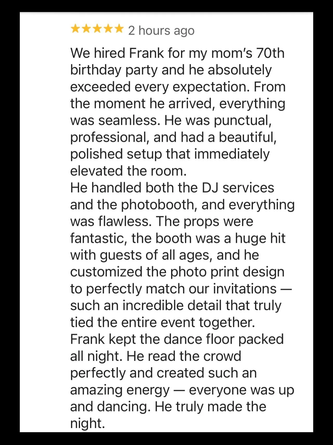 ⭐⭐⭐⭐⭐ Another 5-Star Celebration in the Books!

There&rsquo;s nothing better than hearing that we &ldquo;exceeded every expectation.&rdquo; 🙌 From a seamless setup and polished presentation to a packed dance floor all night long &mdash; this 70th bi