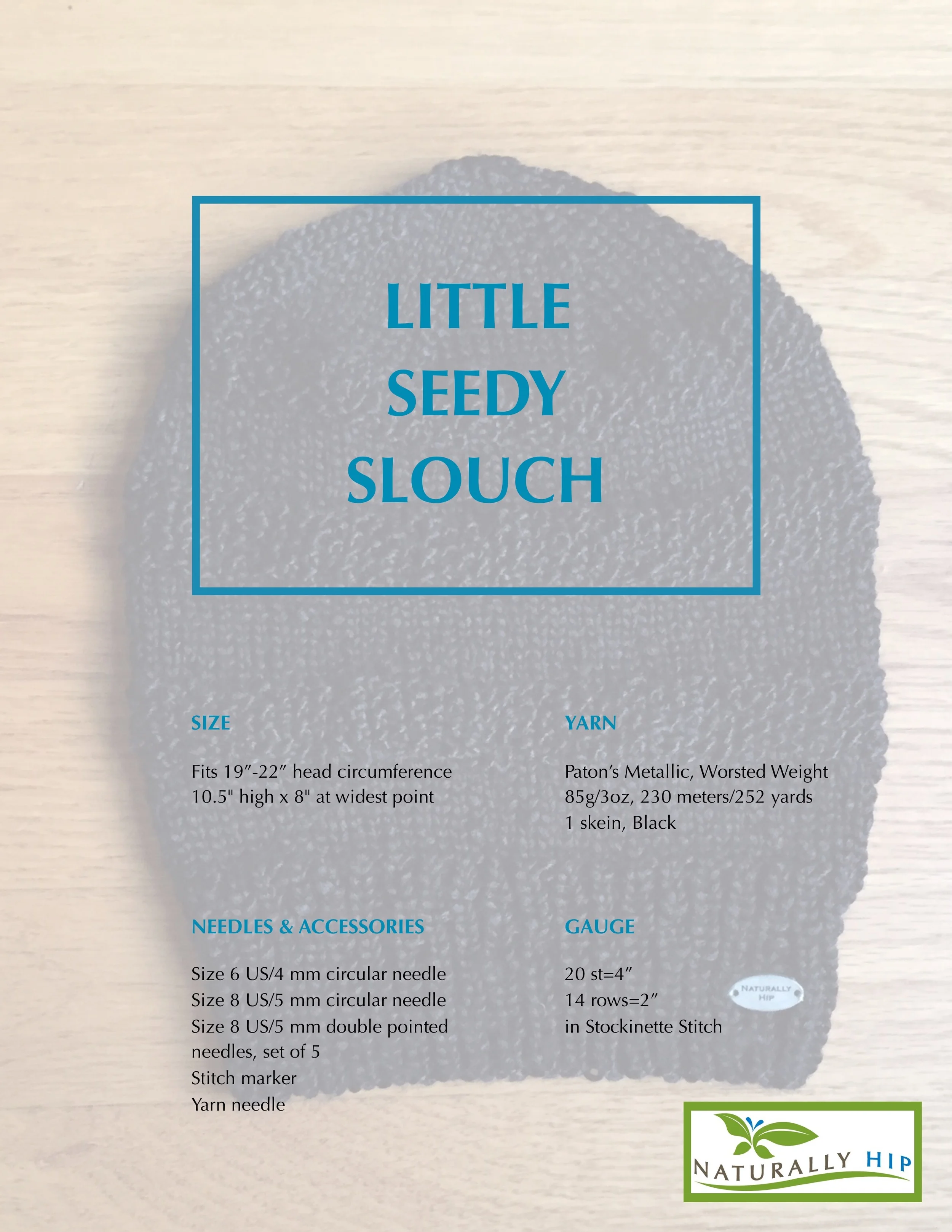 Little Seedy Slouch Pattern