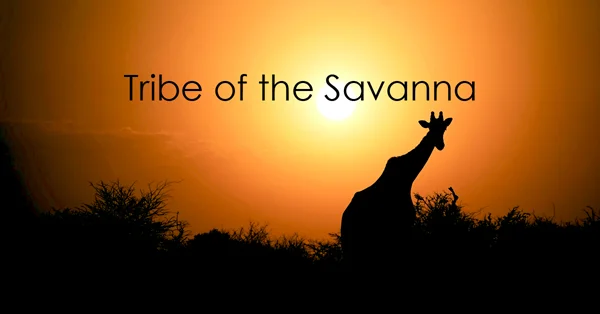 tribe of the savanna.jpg